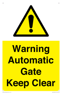 Warning Automatic Gate Keep Clear